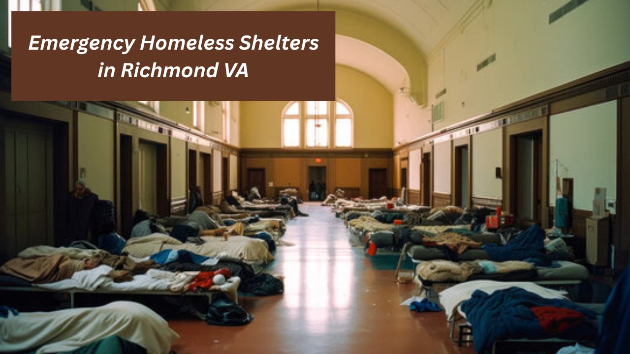 Emergency Homeless Shelters in Richmond VA